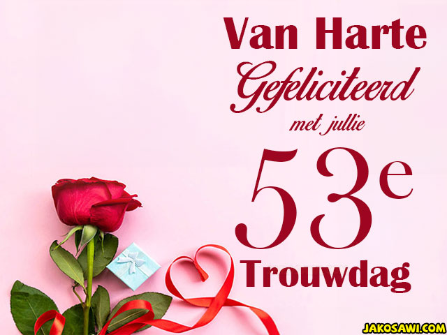 53 jaar trouwdag roos