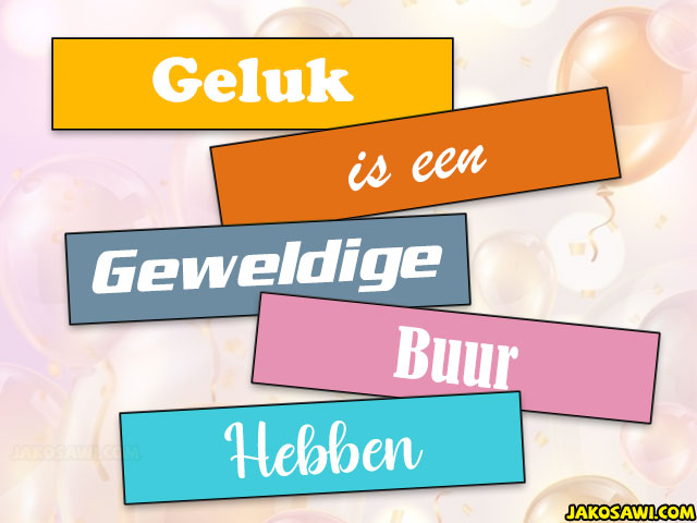 geluk is een geweldige buur hebben 2301
