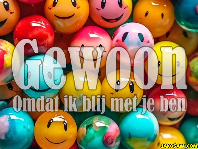 gewoon blij met je 2301