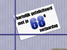 68 jaar kado