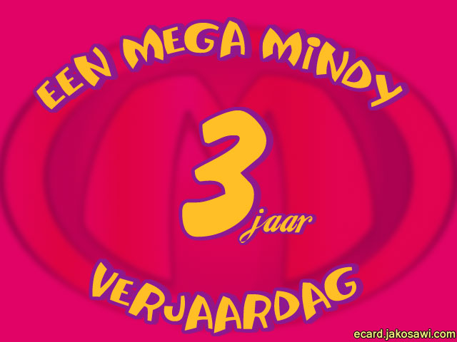 03 jaar mega mindy