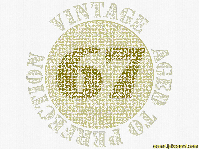 67 year aged vintage