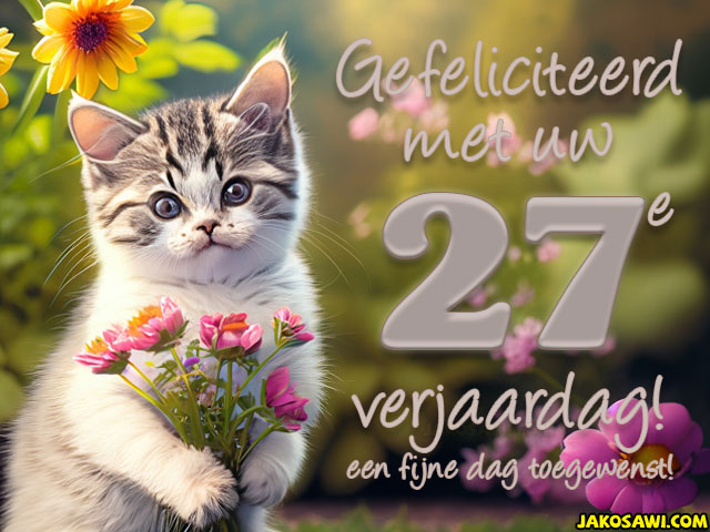 27 jaar gefeliciteerd kitten bloem
