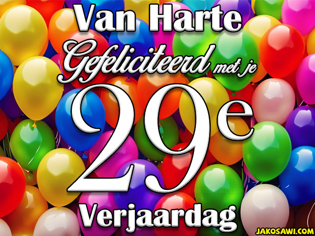 29 jaar veel ballonnen