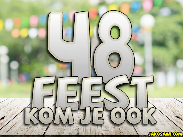 48 jaar feest kom je ook