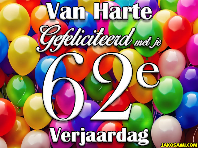 62 jaar veel ballonnen