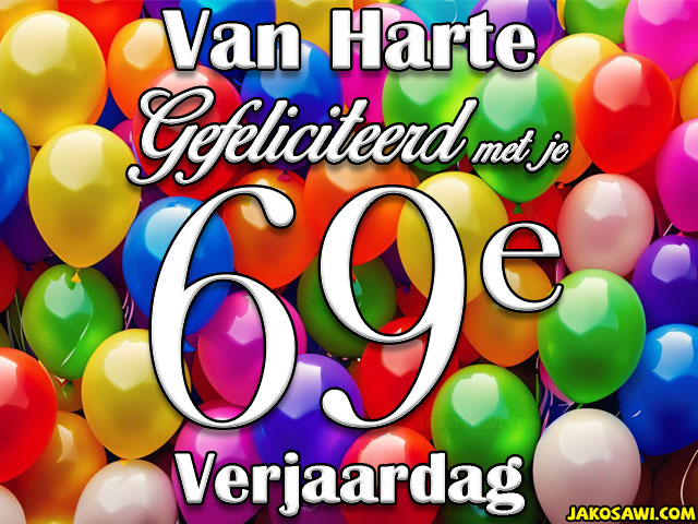69 jaar veel ballonnen
