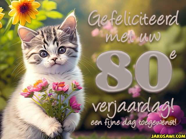 80 jaar gefeliciteerd kitten bloem