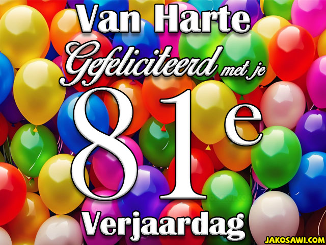 81 jaar veel ballonnen