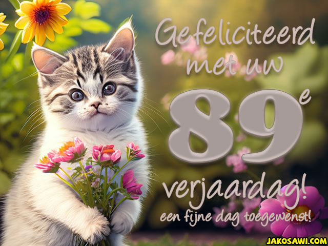89 jaar gefeliciteerd kitten bloem