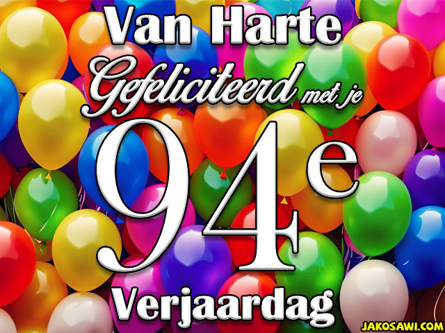 94 jaar veel ballonnen